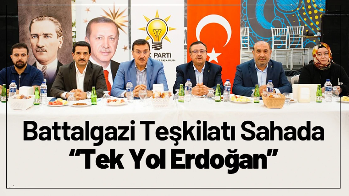 Battalgazi Teşkilatı Sahada: 'Tek Yol Erdoğan'