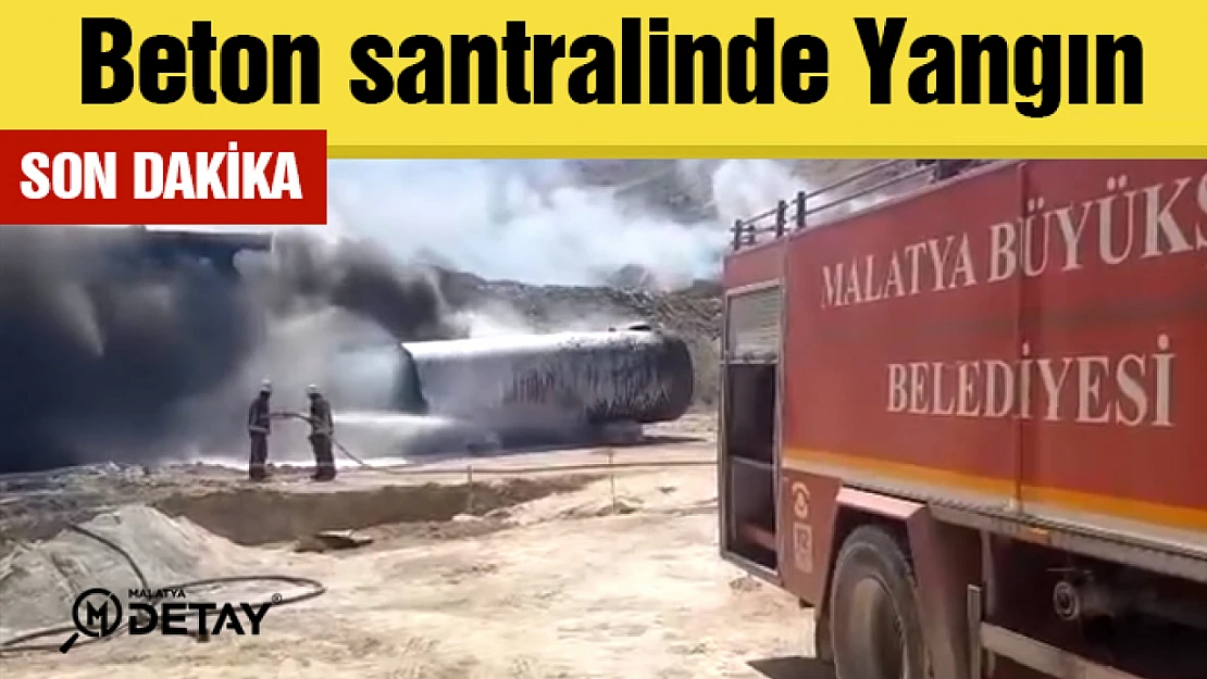 Beton santralinde yangın