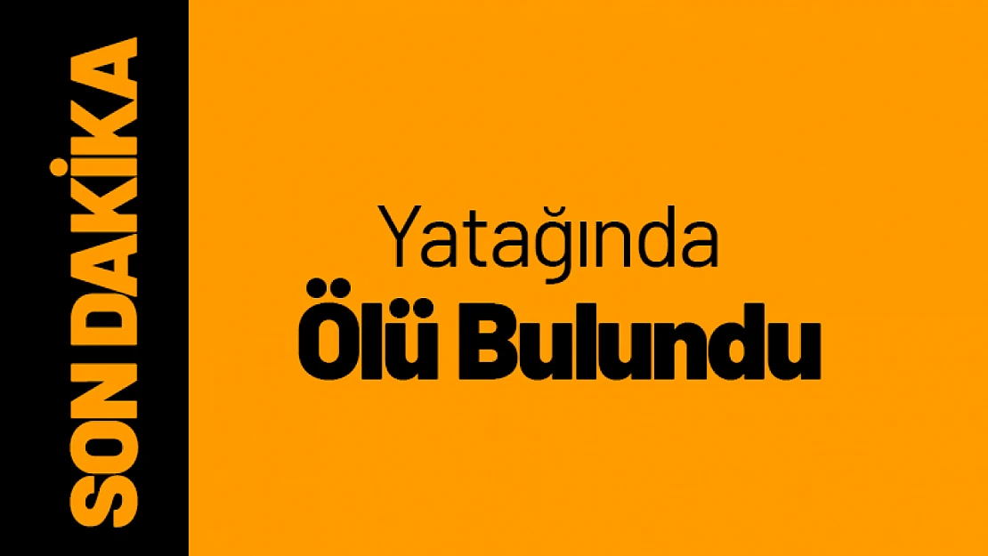 Çadırda Yaşayan Kadın Yatağında Ölü Bulundu