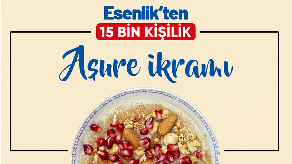 Esenlik 'ten 15 Bin Kişiye Aşure İkramı