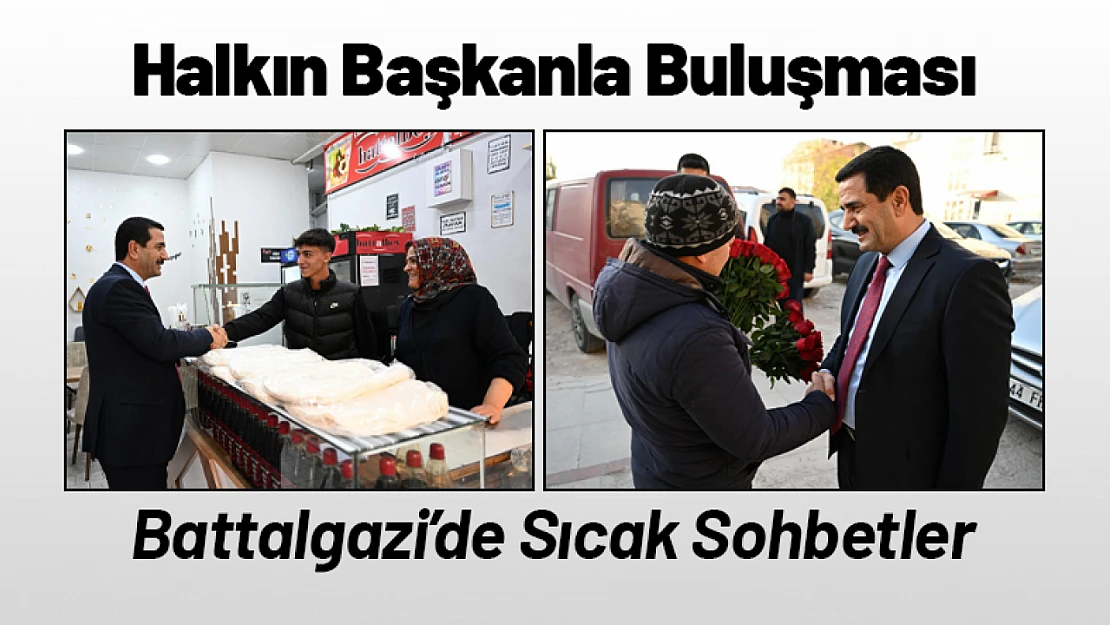 Halkın Başkanla Buluşması: Battalgazi'de Sıcak Sohbetler