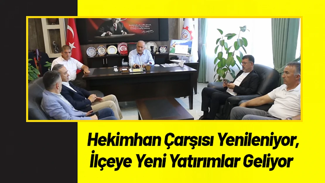 Hekimhan Çarşısı Yenileniyor, İlçeye Yeni Yatırımlar Geliyor