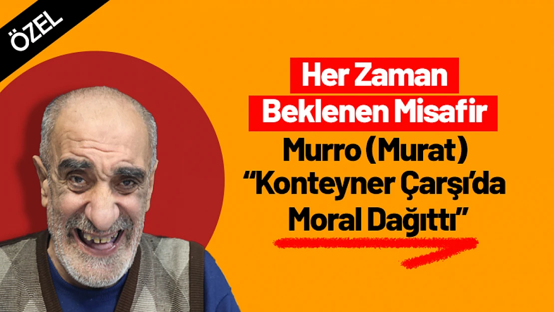 Her Zaman Beklenen Misafir: 'Murat Ekici Konteyner Çarşı'da Moral Dağıttı'