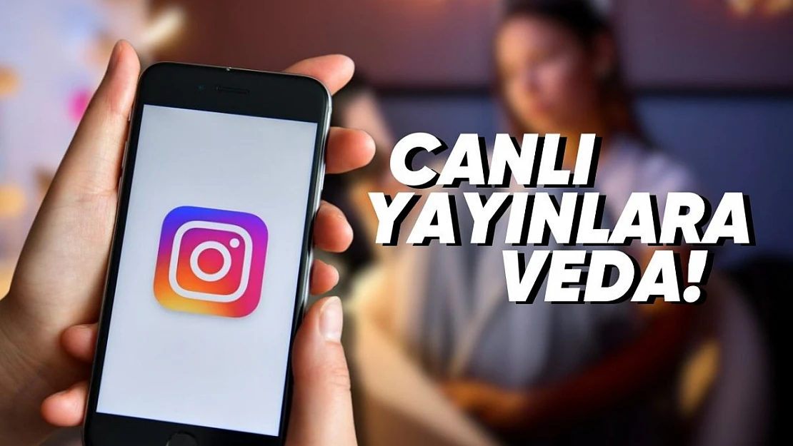 Instagram'da 16 Yaş Altına Canlı Yayın Yasağı Geliyor
