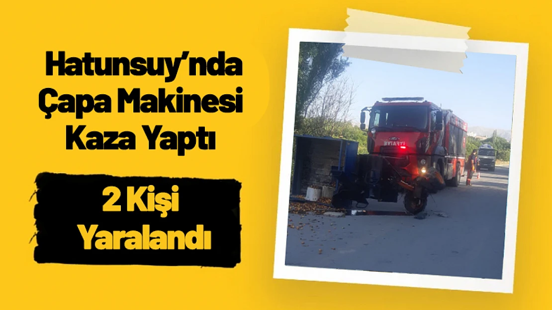 Malatya'da Çapa Makinesi Kazası: 2 Yaralı