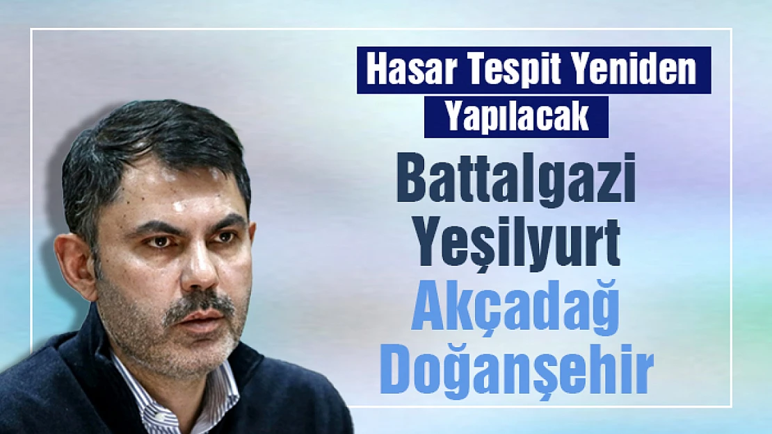 Malatya'da hasar tespiti yeniden yapılıyor