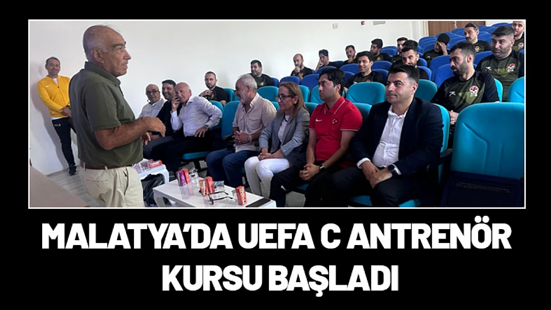 Malatya'da UEFA C Antrenör Kursu Başladı