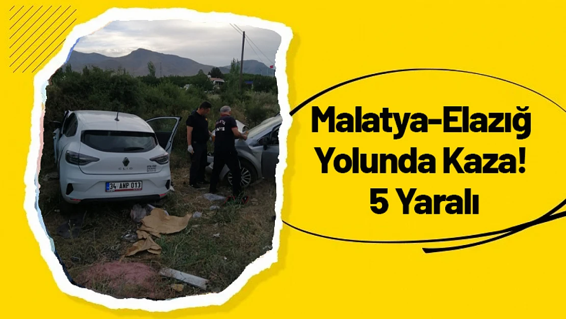 Malatya-Elazığ Yolunda Kaza! 5 Yaralı
