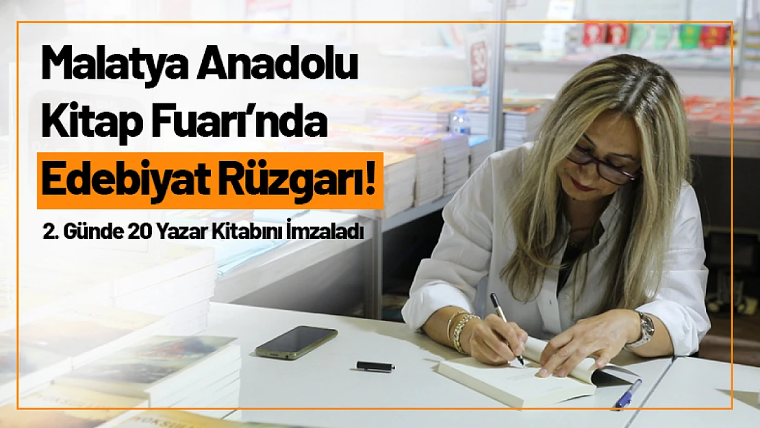 Malatya Kitap Fuarı'nda Edebiyat Rüzgarı!