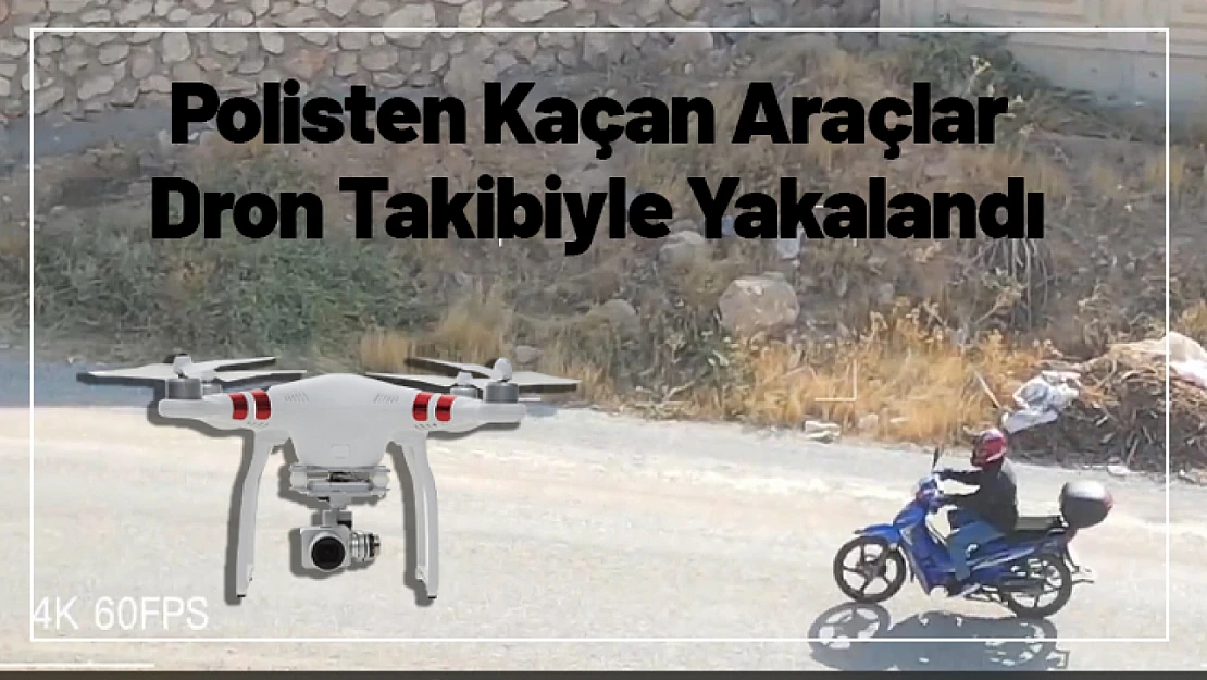 Polisten Kaçan Araçlar Dron Takibiyle Yakalandı