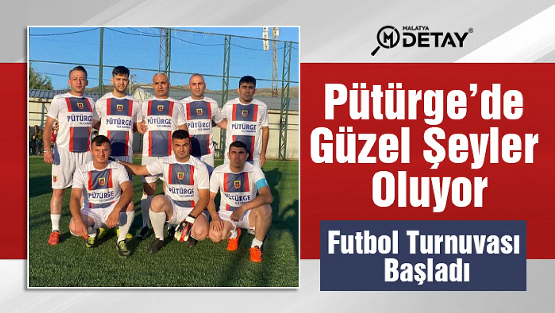 Pütürge'de Güzel Şeyler Oluyor...