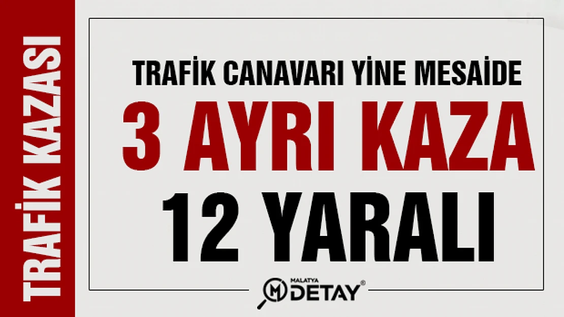 Trafik canavarı yine mesaide...