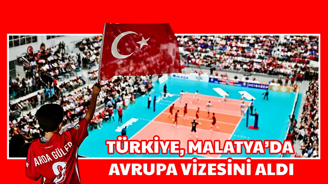 Türkiye, Malatya'da Avrupa Vizesini Aldı