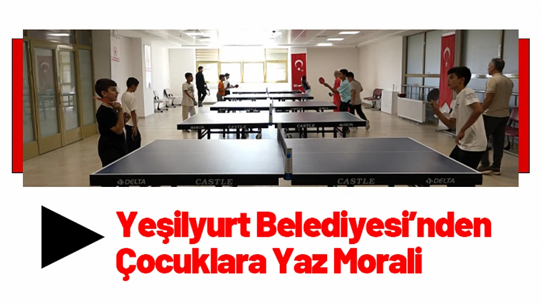 Yeşilyurt Belediyesi'nden Çocuklara Yaz Morali