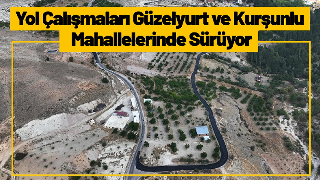 Yol Çalışmaları Güzelyurt ve Kurşunlu Mahallelerinde Sürüyor