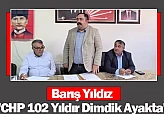 Barış Yıldız: 'CHP 102 Yıldır Dimdik Ayakta'