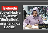 Tuğba İşlekoğlu: 'Sosyal Medya Hayatımızı Dönüştürdü, Ama Farkında Değiliz'