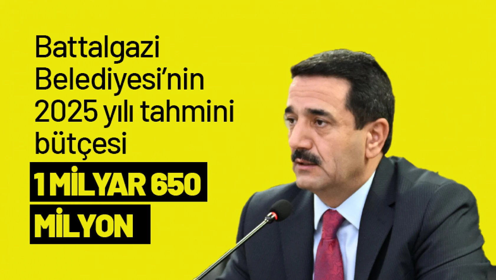 Battalgazi Belediyesi'nin 2025 yılı tahmini bütçesi 1 Milyar 650  Milyon