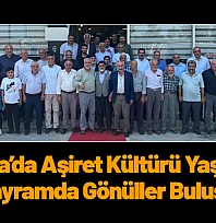 Malatya'da Aşiret Kültürü Yaşatılıyor: Bayramda Gönüller Buluştu