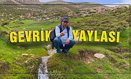 Adıyaman Gevrik Yaylası...
