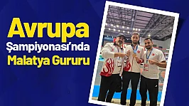 Avrupa Şampiyonası'nda Malatya Gururu