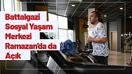 Battalgazi Sosyal Yaşam Merkezi Ramazan'da da Açık