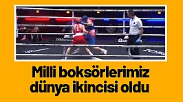 Milli boksörlerimiz dünya ikincisi oldu