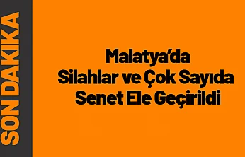 5 Adrese Eş Zamanlı Baskın: Silahlar ve Çok Sayıda Senet Ele Geçirildi