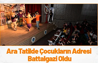 Ara Tatilde Çocukların Adresi Battalgazi Oldu