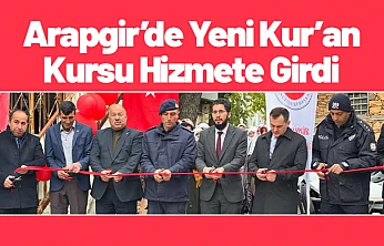 Arapgir'de Yeni Kur'an Kursu Hizmete Girdi
