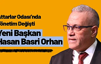 Attarlar Odası'nda Yönetim Değişti