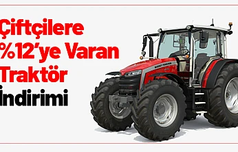 Çiftçilere Yüzde 12'ye Varan Traktör İndirimi