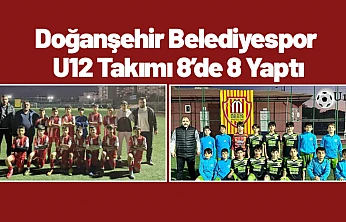 Doğanşehir Belediyespor U12 Takımı 8'de 8 Yaptı