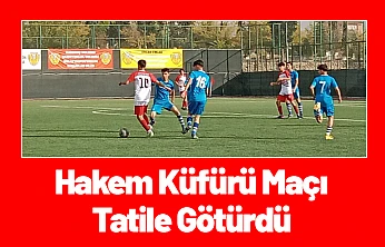 Malatya U14'te Skandallı Hafta: Hakem Küfürü Maçı Tatile Götürdü