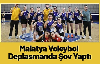 Malatya Voleybol Deplasmanda Şov Yaptı