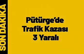 Pütürge'de Trafik Kazası: 3 Yaralı