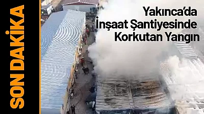 Yakınca'da İnşaat Şantiyesinde Korkutan Yangın