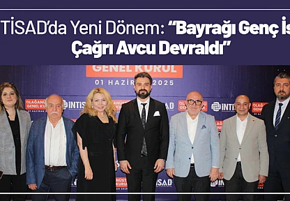 İNTİSAD'da Yeni Dönem: Bayrağı Genç İsim Çağrı Avcu Devraldı