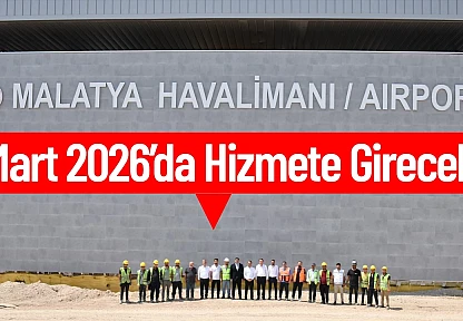 Yeni Havalimanı Mart 2026'da Hizmete Girecek
