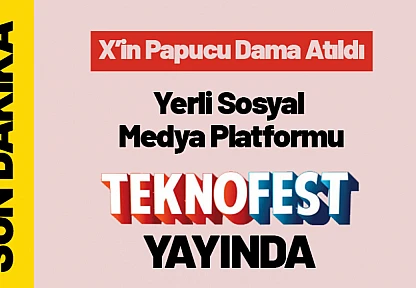Yerli Sosyal Medya Platformu NEXT TEKNOFEST Yayında