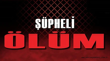 Battalgazi'de Şüpheli Ölüm