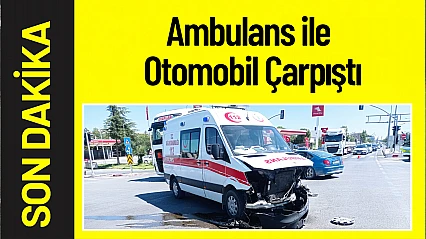Malatya'da Ambulans ile Otomobil Çarpıştı: Yaralılar Var