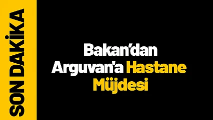 Bakan Memişoğlu'nda Arguvan'a Hastane Müjdesi