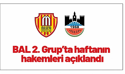 BAL 2. Grup'ta haftanın hakemleri açıklandı