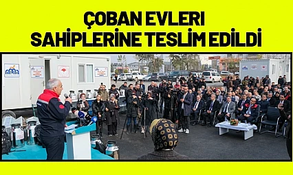 Malatya'da Çoban Evleri Sahiplerine Teslim Edildi.