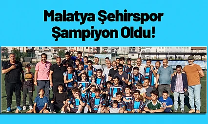 Malatya Şehirspor Şampiyon Oldu!
