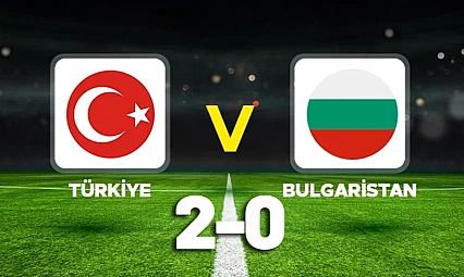 Milliler Play-Off'ta: Türkiye 2-0 Bulgaristan