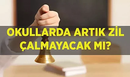 Okullarda 'Zilsiz Eğitim' Dönemi Başlıyor