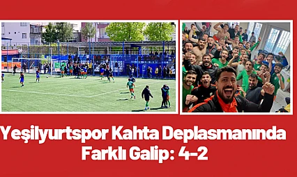 Yeşilyurtspor Kahta Deplasmanında Farklı Galip: 4-2