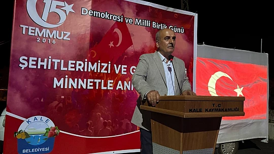 Kale'de Demokrasi ve Millî Birlik Ruhu Canlandı